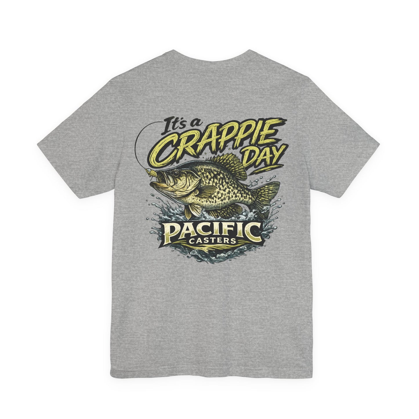 Crappie Day Fishing T-Shirt — Pacific Casters Bass Angler Tee